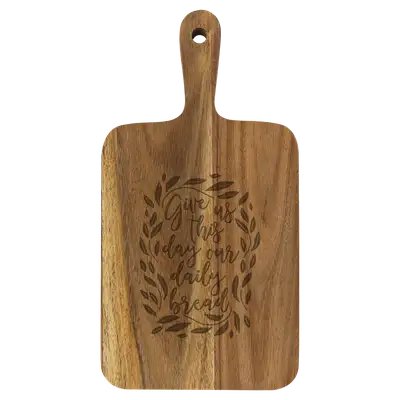 Give Us This Day Cutting Board Paddle Acacia