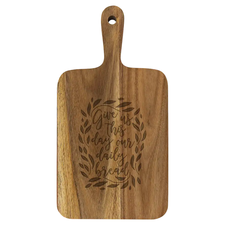 Give Us This Day Cutting Board Paddle Acacia