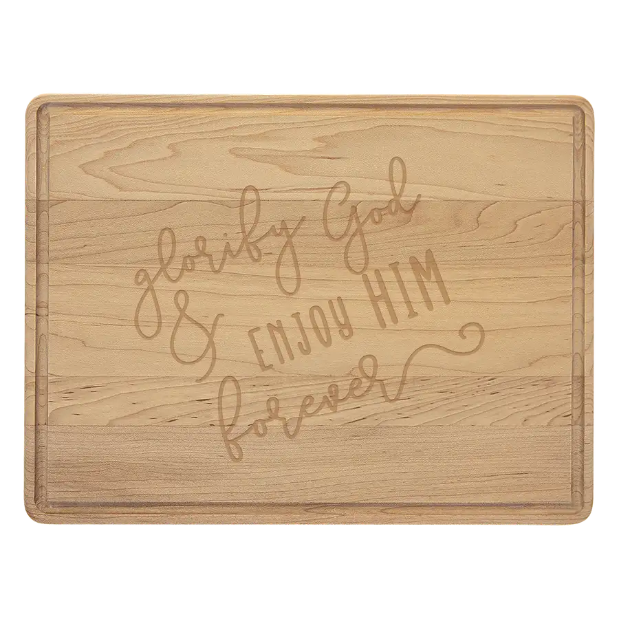 Glorify God And Enjoy Him Script Cutting Board Drip