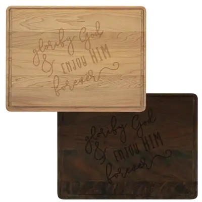 Glorify God And Enjoy Him Script Cutting Board Drip