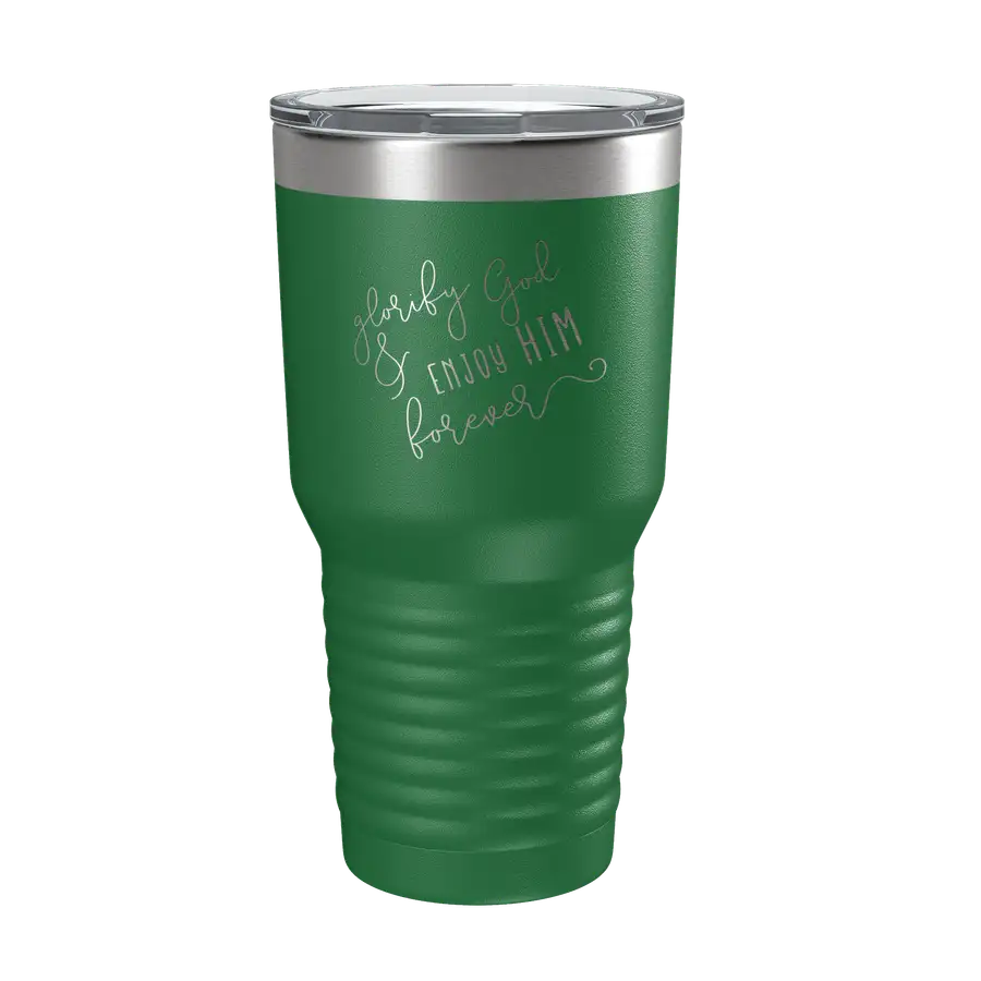 Glorify God And Enjoy Him Script 30oz Insulated Tumbler