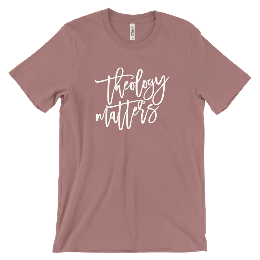 Theology Matters Script Quick Ship Tee
