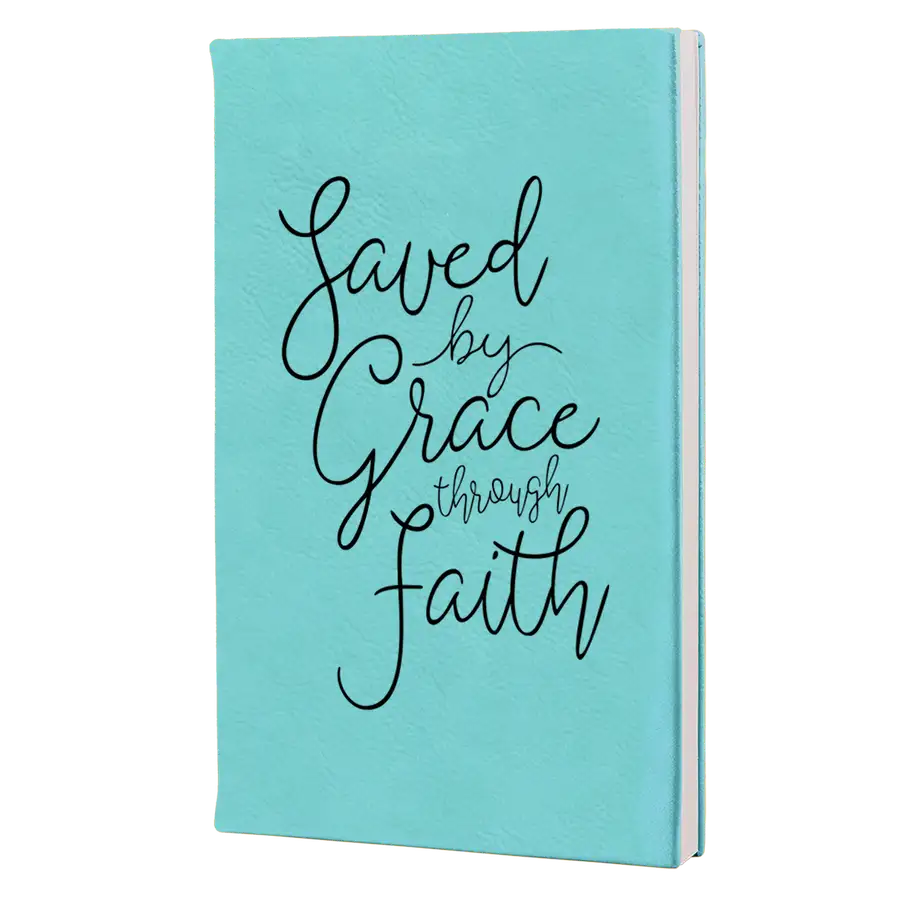 Saved By Grace Through Faith Script Leatherette Hardcover Journal