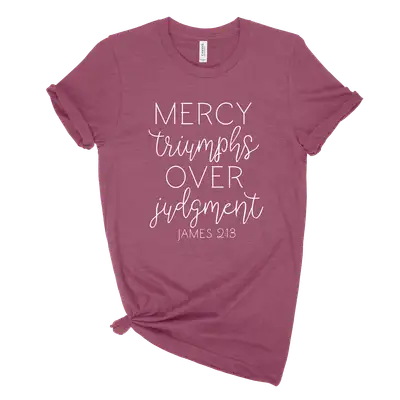 Mercy Triumphs Over Judgment Unisex Tee