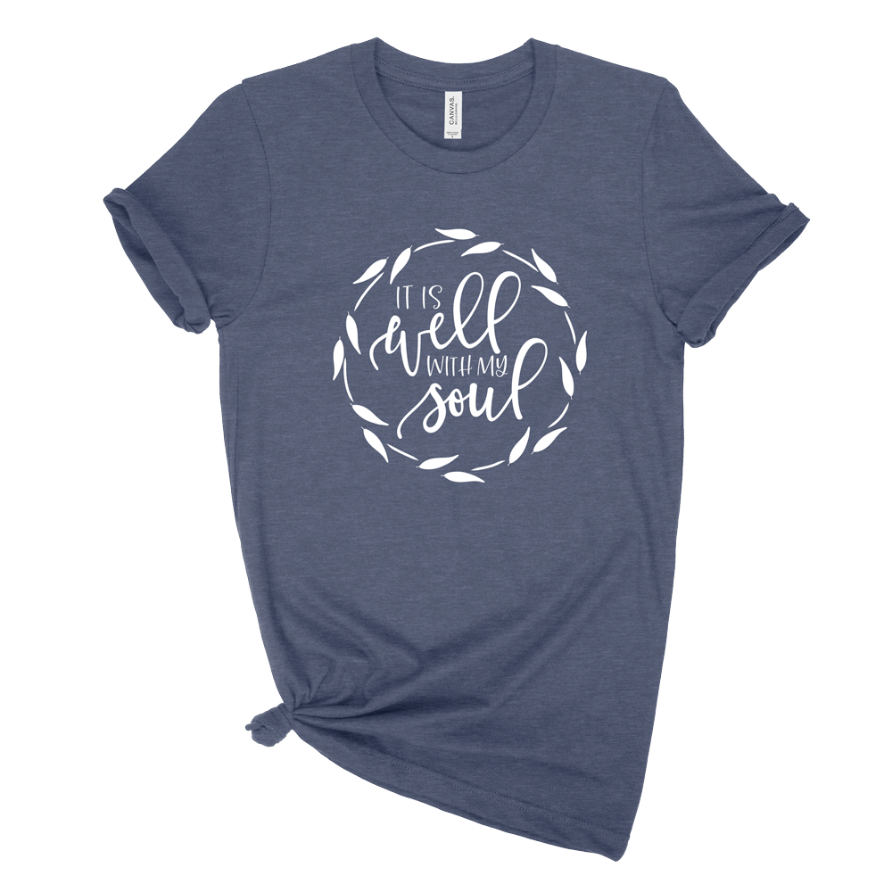It Is Well With My Soul Unisex Tee