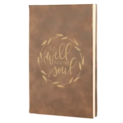 It Is Well With My Soul Leatherette Hardcover Journal