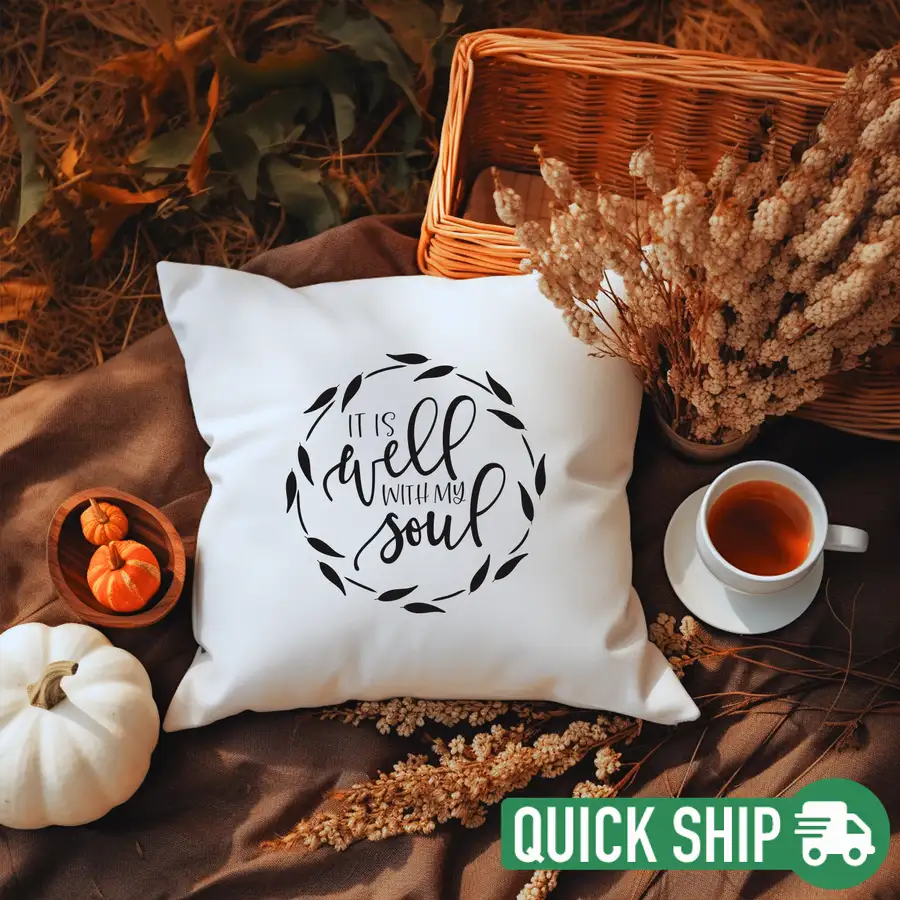 It Is Well Pillow Cover Quick Ship