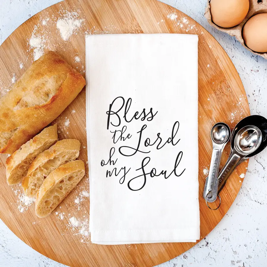 Bless The Lord Tea Towel #2