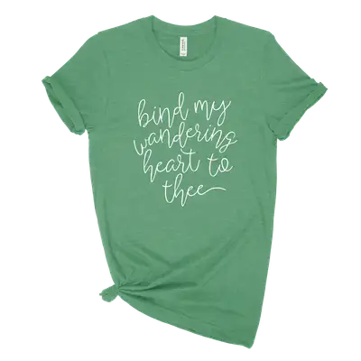 Bind My Wandering Heart Unisex Tee