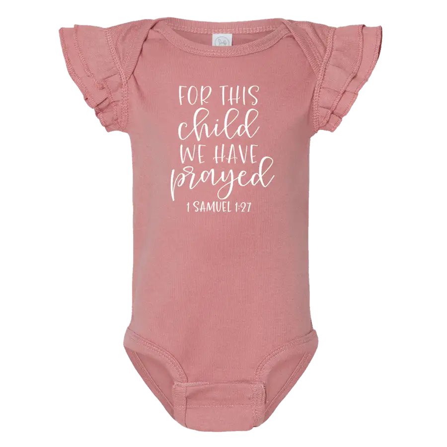 For This Child We Have Prayed Ruffled Onesie