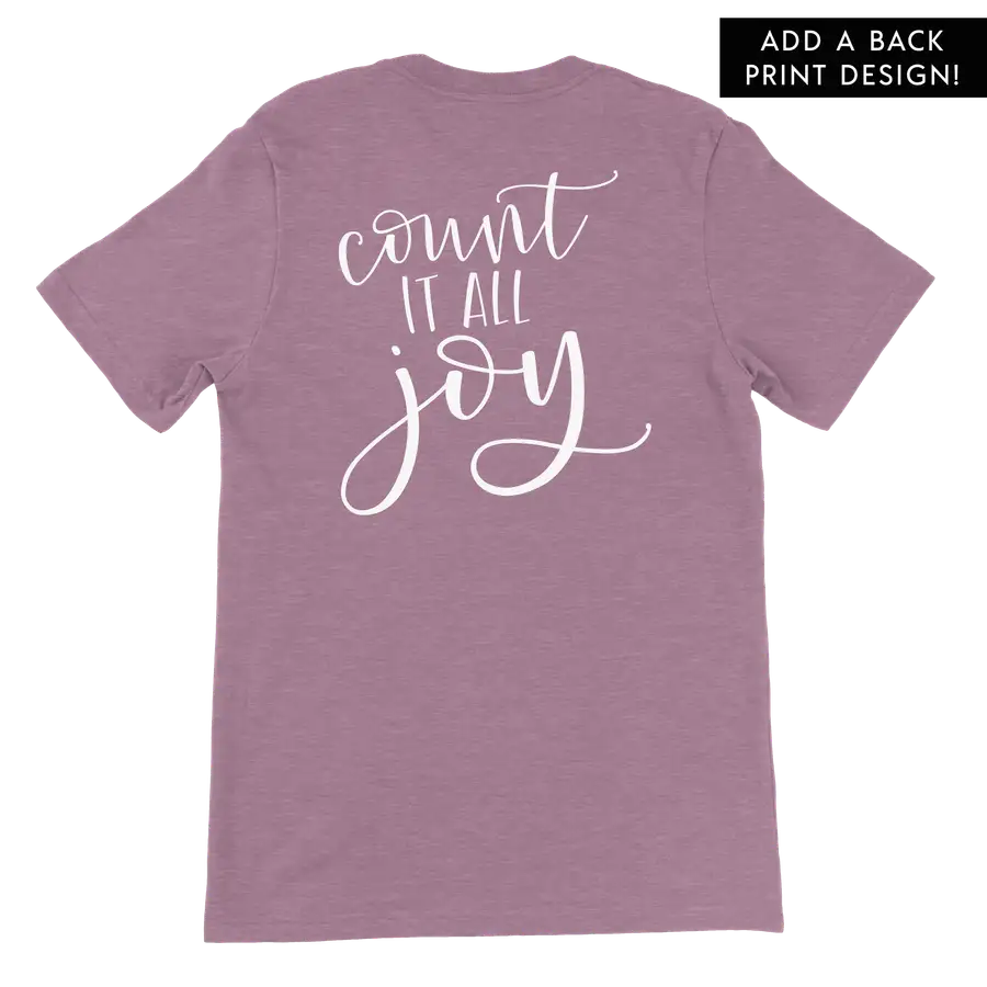 Count It All Joy Left Chest Unisex Tee #2