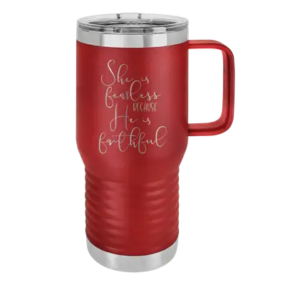 She Is Fearless 20oz Insulated Travel Tumbler