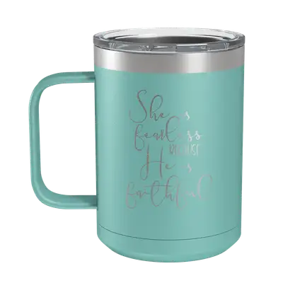 She Is Fearless 15oz Insulated Camp Mug