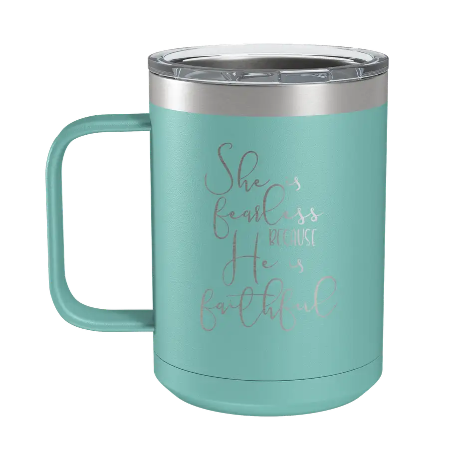 She Is Fearless 15oz Insulated Camp Mug