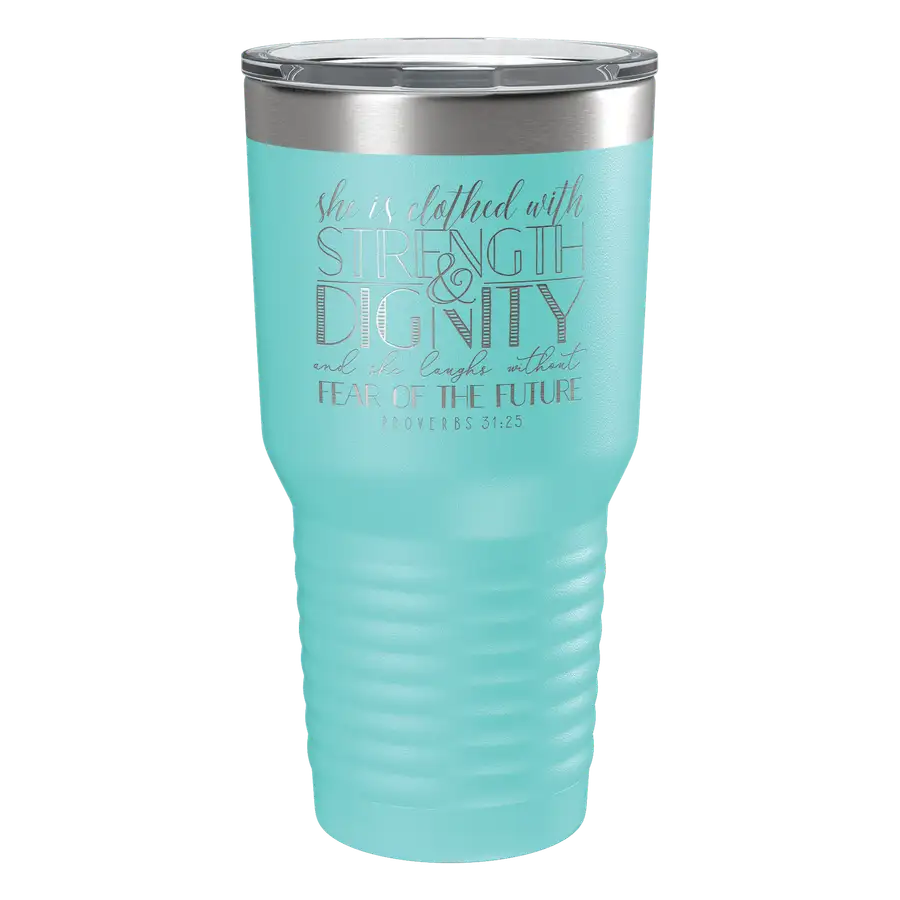 She Is Clothed (Lettered) 30oz Insulated Tumbler