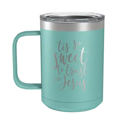 Tis So Sweet 15oz Insulated Camp Mug
