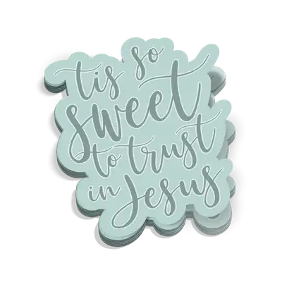 Tis So Sweet Sticker