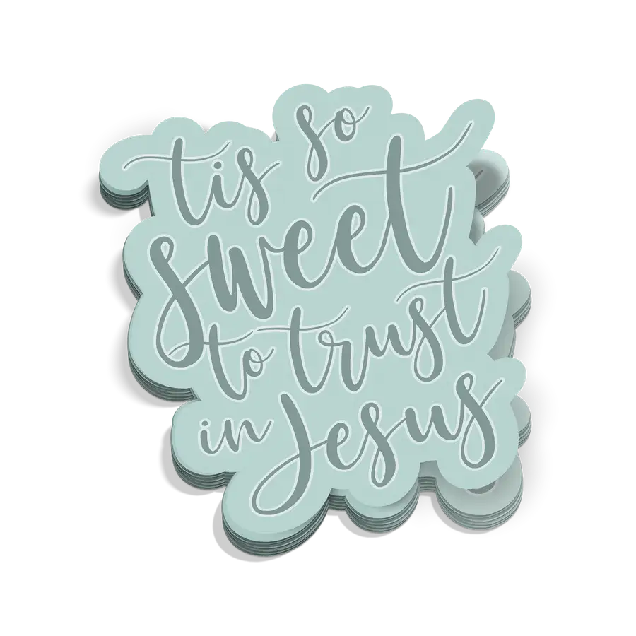 Tis So Sweet Sticker