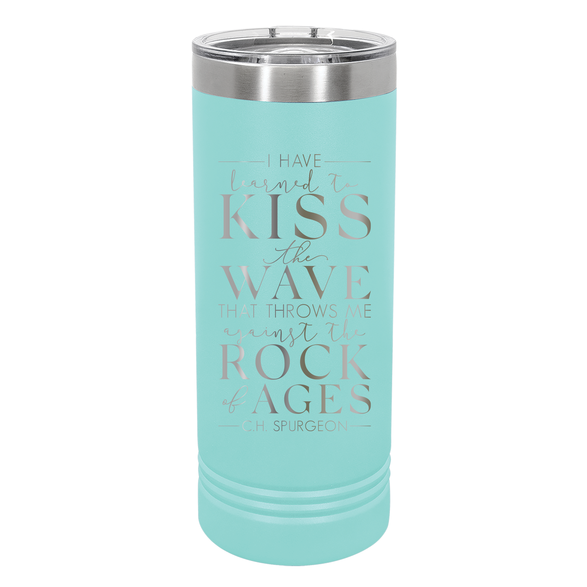 Learned To Kiss The Waves 22oz Insulated Skinny Tumbler