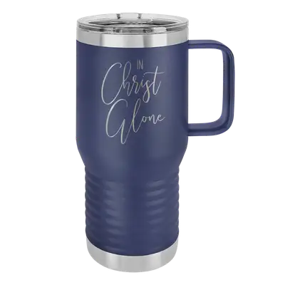 In Christ Alone (Script) 20oz Insulated Travel Tumbler