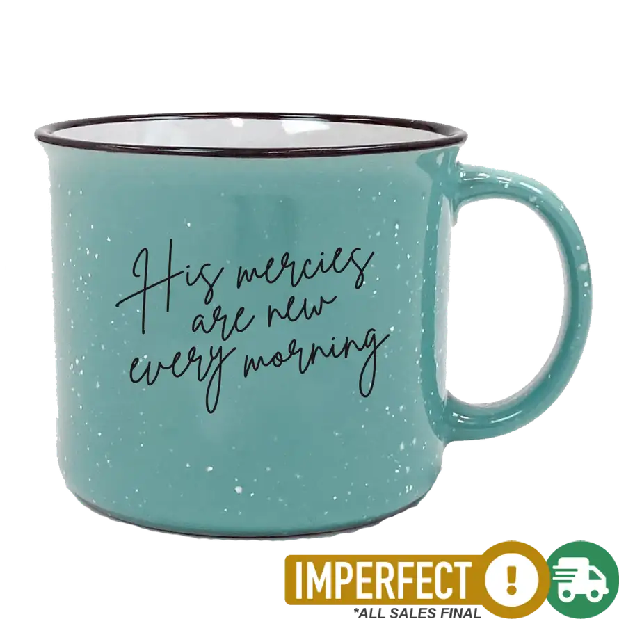 His Mercies Are New Camp Mug Imperfect