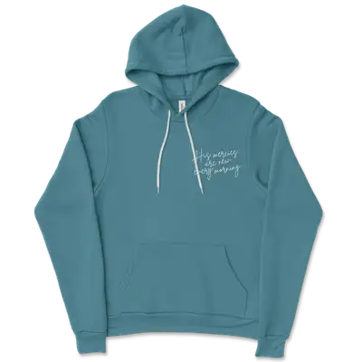 His Merices Are New Left Chest Ladies Hoodie