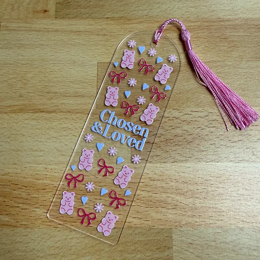 Chosen And Loved Acrylic Bookmark