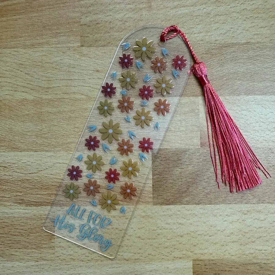 All For His Glory Acrylic Bookmark #2