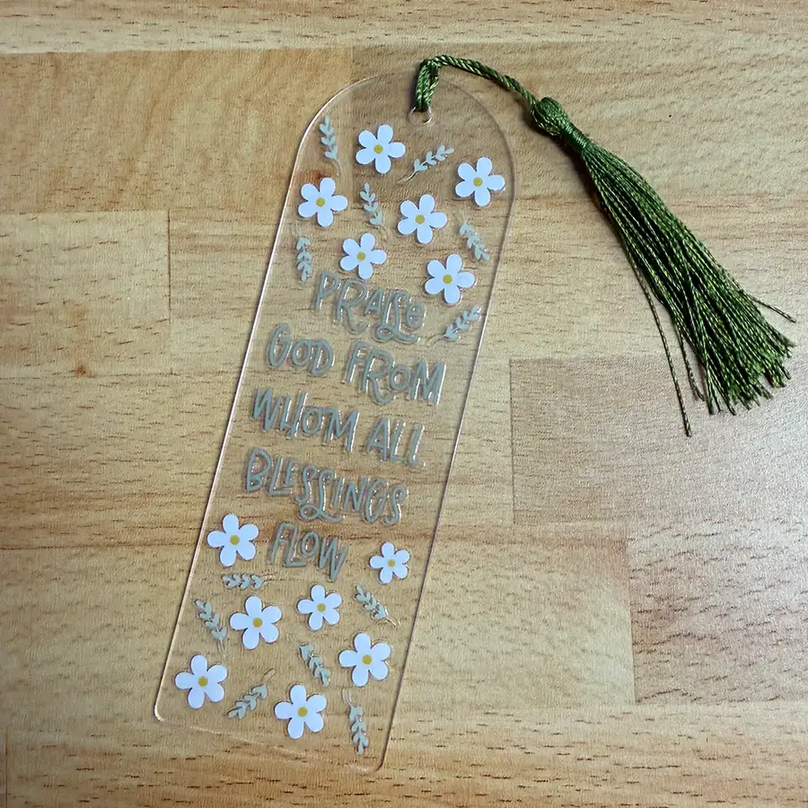 Praise God Acrylic Bookmark