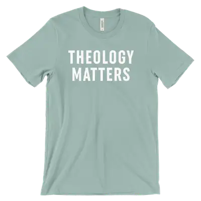 Theology Matters Block Quick Ship Tee