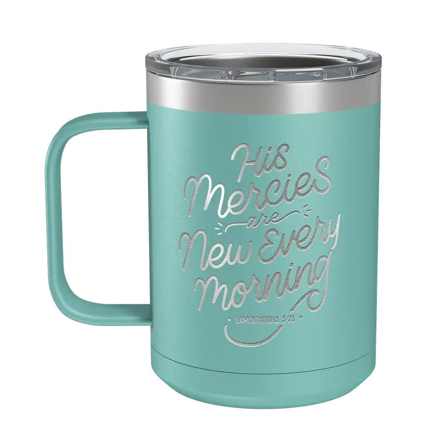 His Mercies Are New 15oz Insulated Camp Mug