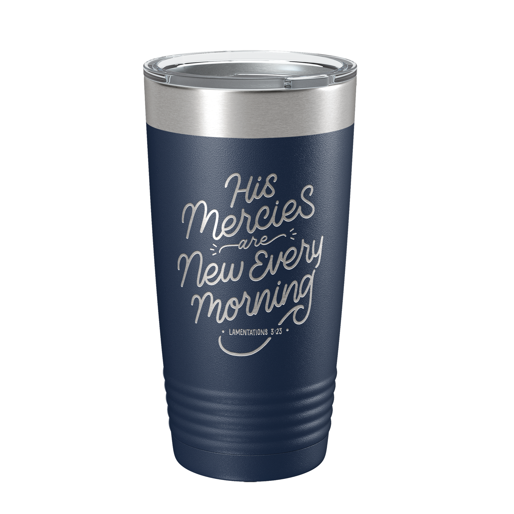 His Mercies Are New 20oz Insulated Tumbler