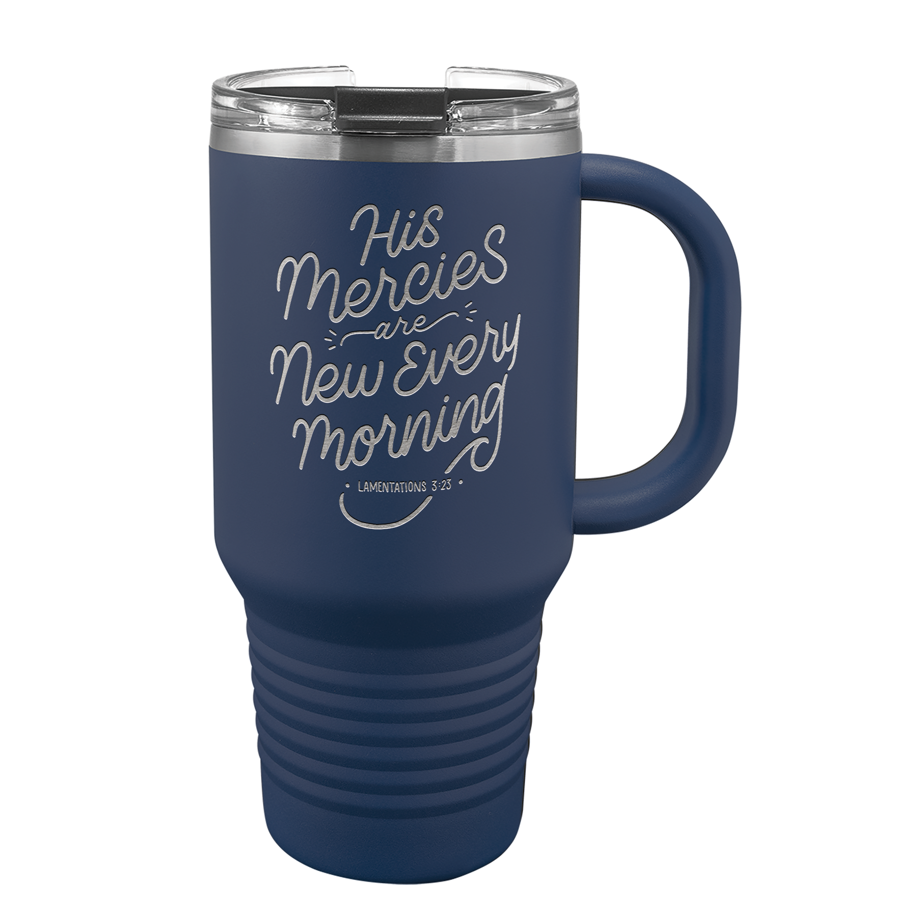 His Mercies Are New 32 oz Insulated Travel Tumbler