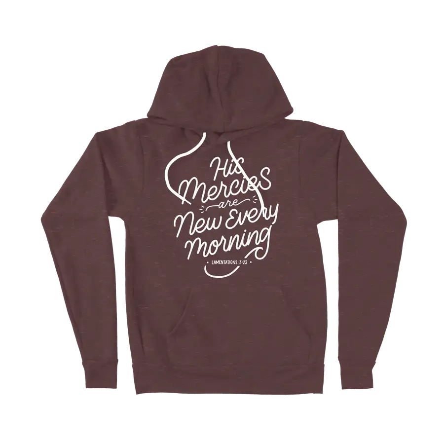 His Mercies Are New Ladies Hoodie