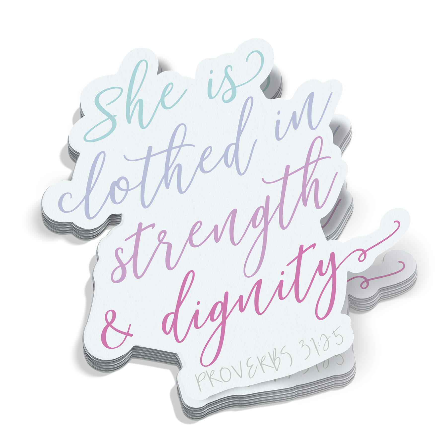 She Is Clothed In Strength Sticker