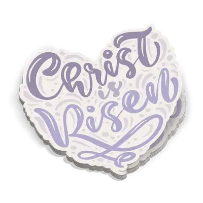 Christ Is Risen Sticker