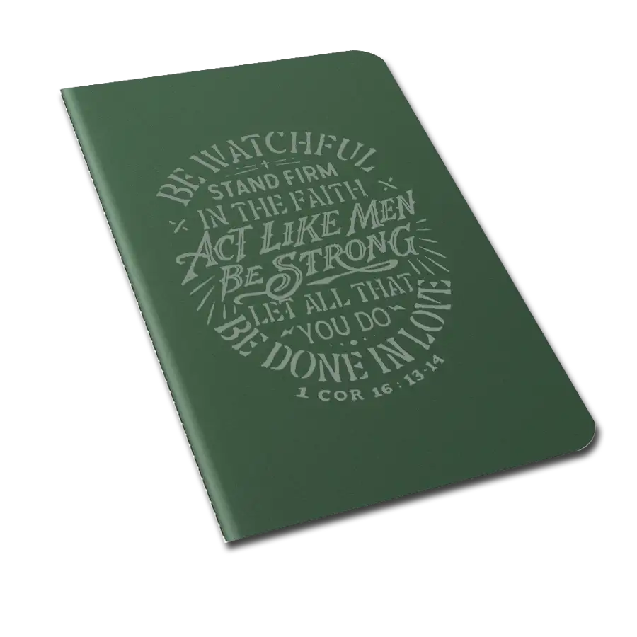 Be Watchful Stand Firm Laser Etched Moleskine Journal