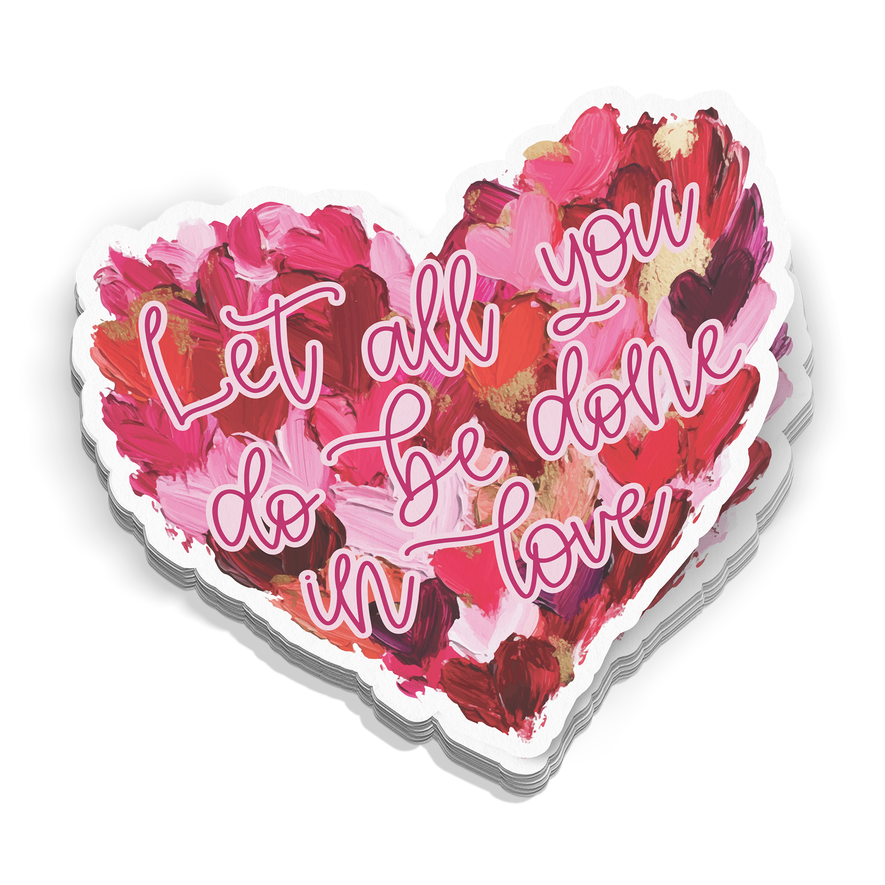 Let All You Do Sticker