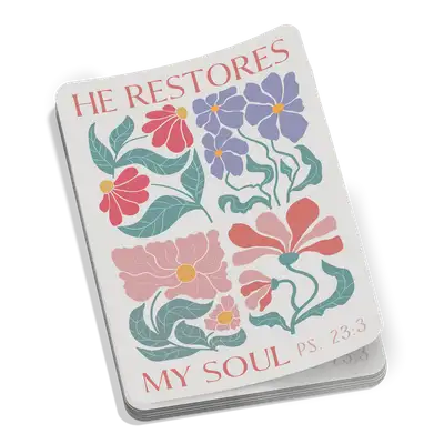 He Restores My Soul Sticker