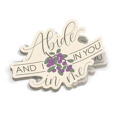 Abide In Me Sticker