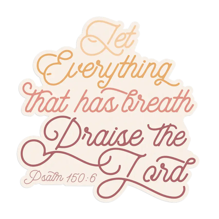 Praise The Lord Sticker #2