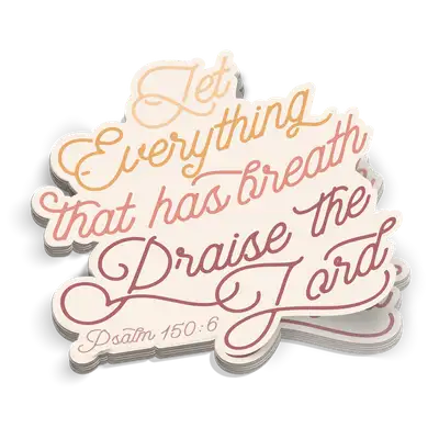 Praise The Lord Sticker