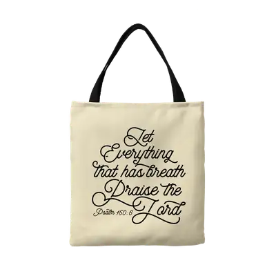 Praise The Lord Canvas Tote