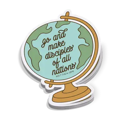 Go And Make Disciples Sticker