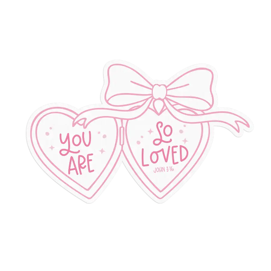 Your Are So Loved Sticker #2