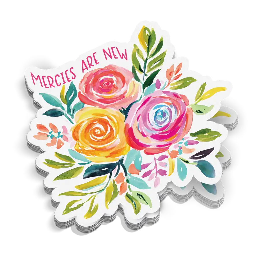 Mercies Are New Sticker