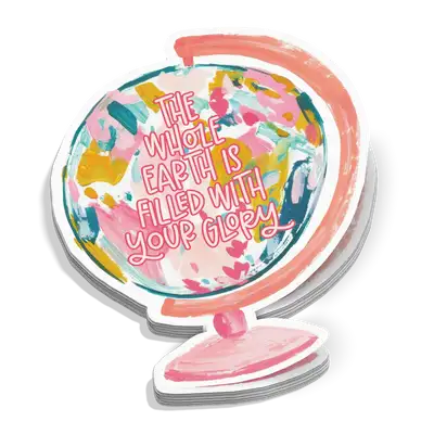 Filled With Your Glory Sticker