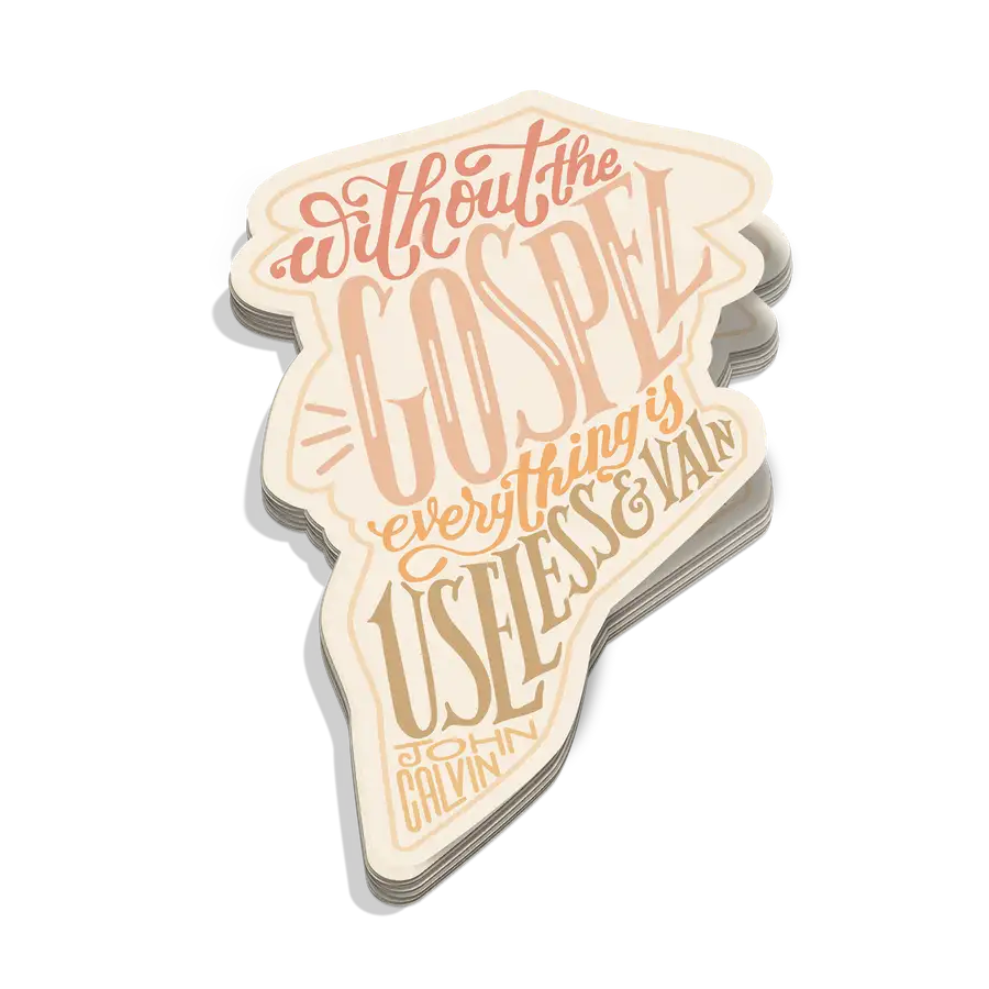 Without The Gospel Sticker