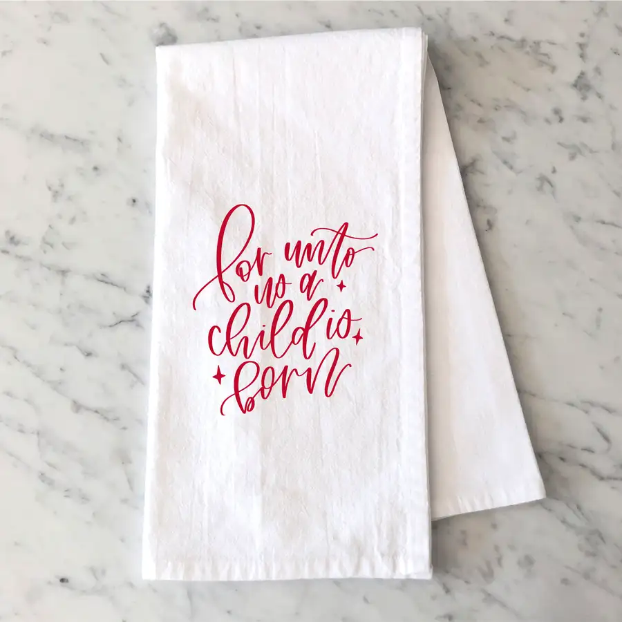 For Unto Us Tea Towel
