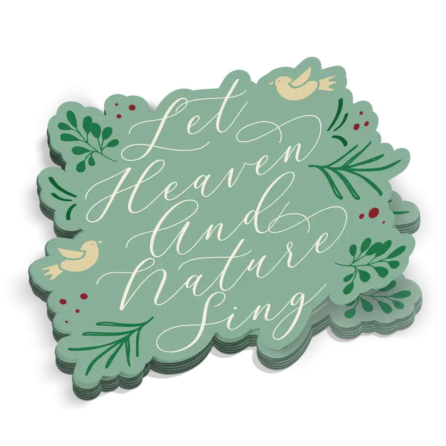 Let Heaven And Nature Sticker